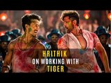 Hrithik Roshan On Working With Tiger Shroff | SpotboyE