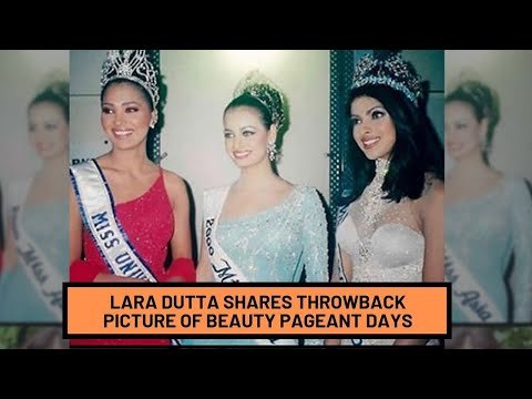 Lara Dutta shares throwback picture with Priyanka Chopra, Dia Mirza from their beauty pageant days