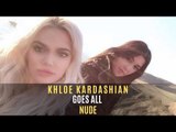 Khloe Kardashian Goes All Nude For Kourtney Kardashian's Brand 'Poosh' | Hollywood | SpotboyE