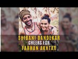 'Toofan': Shibani Dandekar Cheers For Beau Farhan Akhtar | SpotboyE