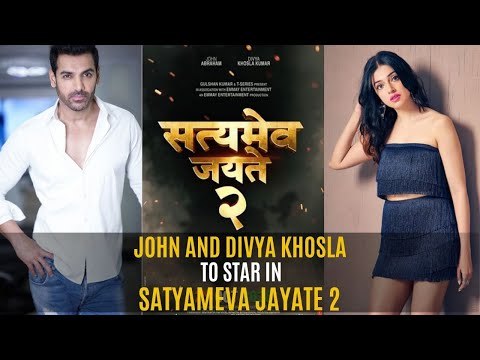 John Abraham and Divya Khosla to star in 'Satyameva Jayate 2' | SpotboyE