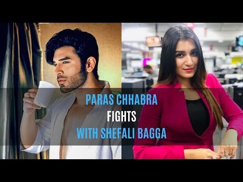 Bigg Boss 13 Spoiler Alert: Paras Chhabra Fights with Shefali Bagga | TV | SpotboyE