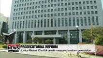 Justice Minister Cho Kuk unveils prosecutorial reform measures