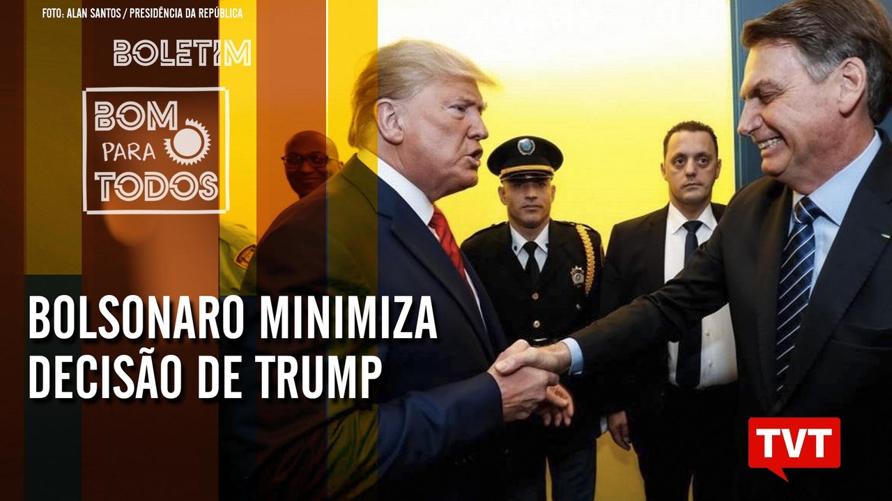 Bolsonaro minimizou decisão de Trump –  Ministro da Etiópia ganha Nobel da Paz – Boletim 11.10.19