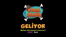 Kral Şakir “Korsanlar Diyarı” Fragman -