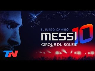 Diego Poggi desde Barcelona nos anticipa "Messi10" de Cirque du Soleil