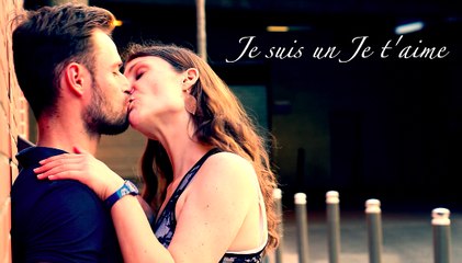 Je suis un je t'aime