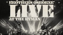 Brothers Osborne - Weed, Whiskey And Willie (Live At The Ryman) [Audio]