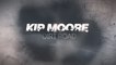 Kip Moore - Dirt Road