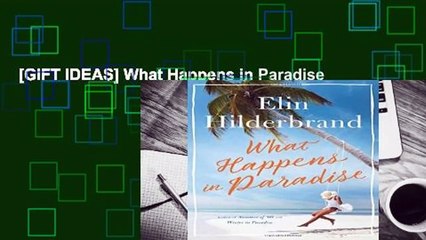 [GIFT IDEAS] What Happens in Paradise