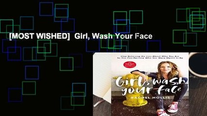 [MOST WISHED]  Girl, Wash Your Face