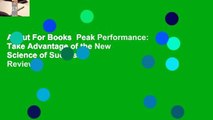 About For Books  Peak Performance: Take Advantage of the New Science of Success  Review