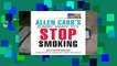 [BEST SELLING]  Allen Carr s Easy Way to Stop Smoking