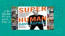 [GIFT IDEAS] Super Human: The Bulletproof Plan to Age Backward and Maybe Even Live Forever