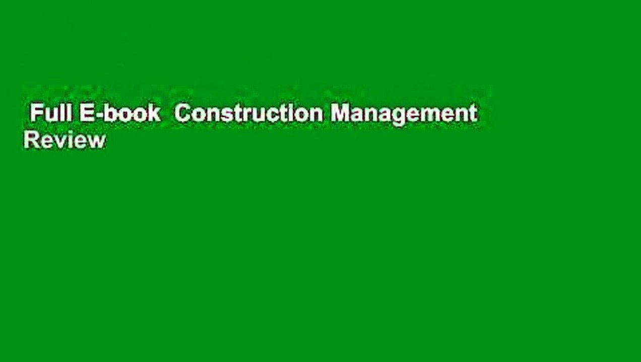 Full E-book  Construction Management  Review