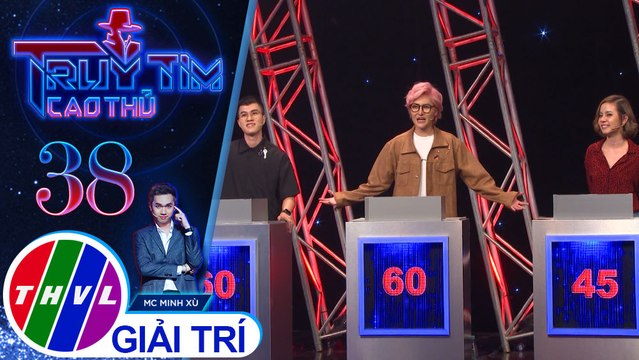 THVL | Vicky Nhung băn khoăn không biết nên loại Lê Thiện Hiếu hay Tia Hải Châu | Truy tìm cao thủ - Tập 38