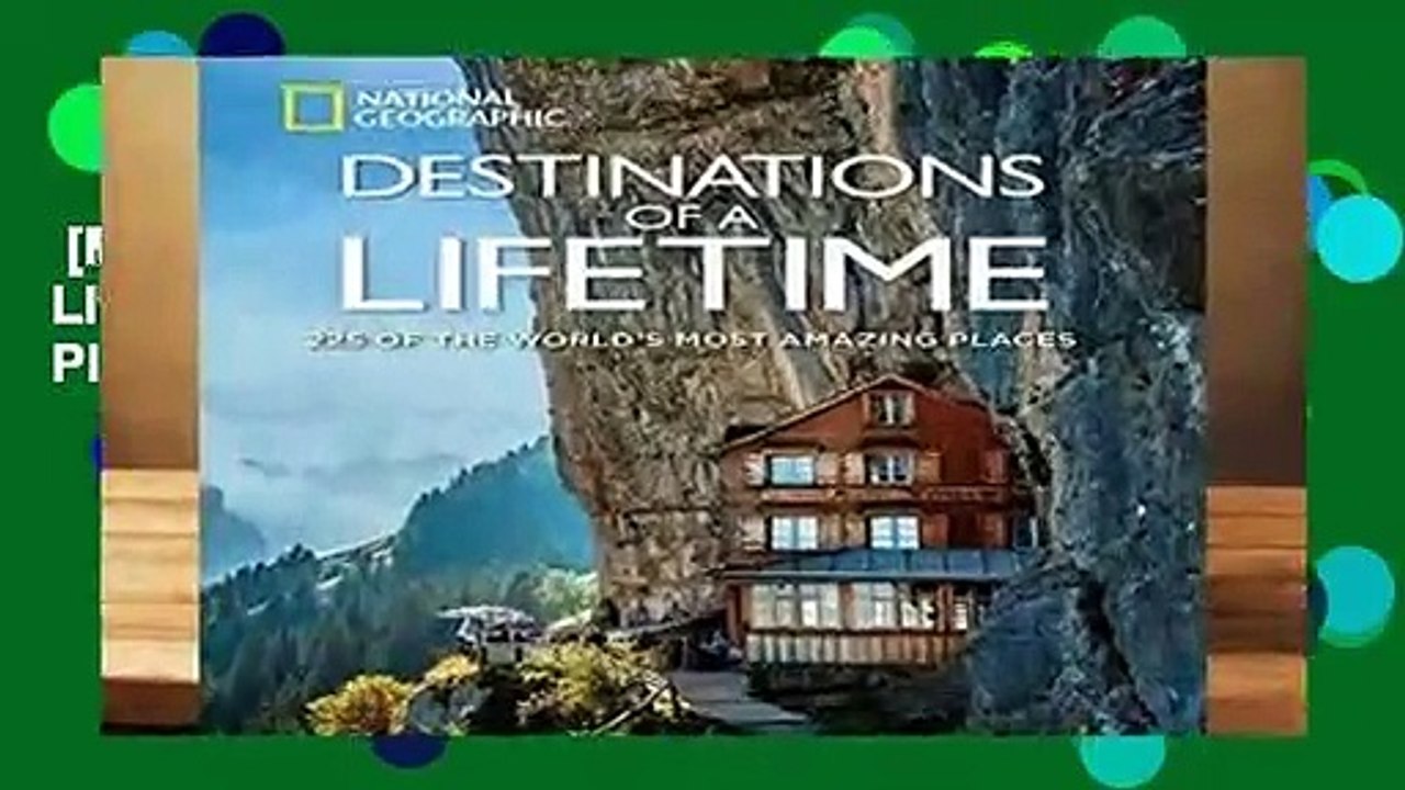 [MOST WISHED]  Destinations of a Lifetime: 225 of the World s Most Amazing Places (National