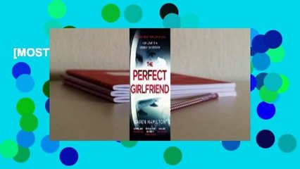 [MOST WISHED]  The Perfect Girlfriend