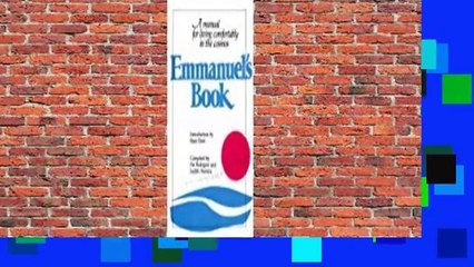 Full E-book  Emmanuel's Book: A Manual for Living Comfortably in the Cosmos  Best Sellers Rank :
