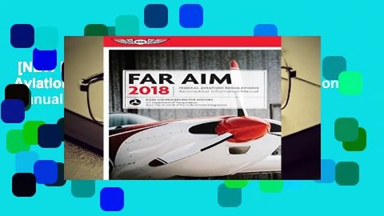 [NEW RELEASES]  FAR/AIM 2018: Federal Aviation Regulations / Aeronautical Information Manual