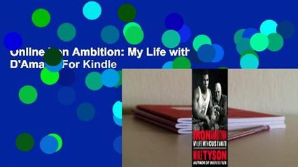 Online Iron Ambition: My Life with Cus D'Amato  For Kindle