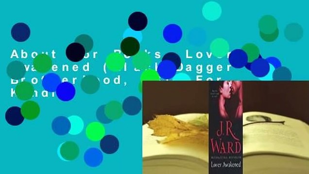 About For Books Lover Awakened (Black Dagger Brotherhood, #3) For Kindle