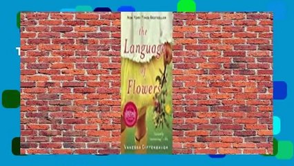 The Language of Flowers  For Kindle