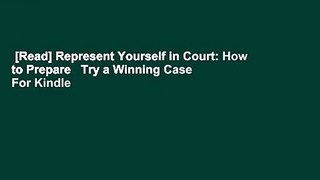 [Read] Represent Yourself in Court: How to Prepare   Try a Winning Case  For Kindle