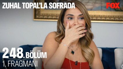 Zuhal Topal’la Sofrada 248. Bölüm 1. Fragmanı