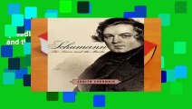 [Read] Schumann: The Faces and the Masks  Review