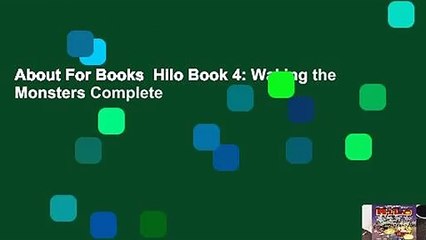 About For Books  Hilo Book 4: Waking the Monsters Complete
