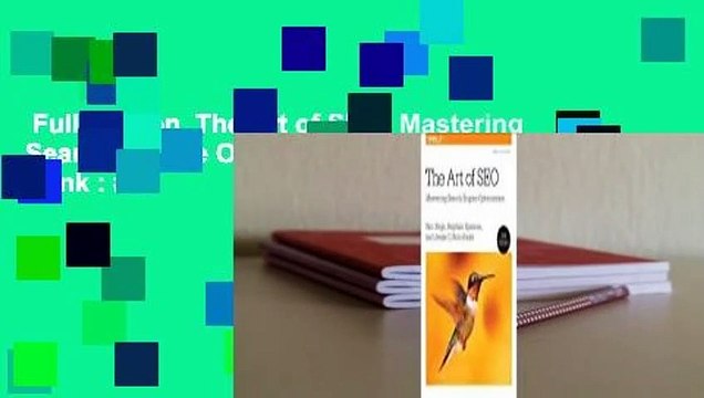 Full version The Art of SEO: Mastering Search Engine Optimization Best Sellers Rank : #3