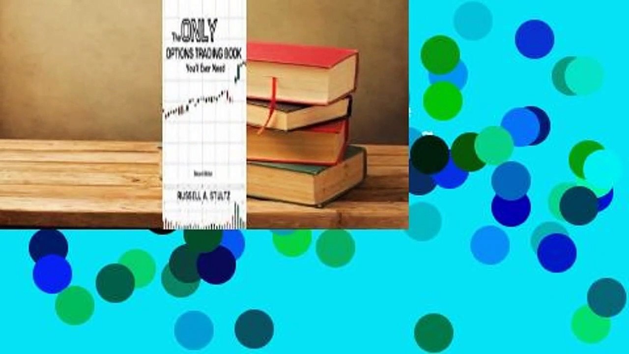 [BEST SELLING]  The Only Options Trading Book You'll Ever Need (Second Edition)