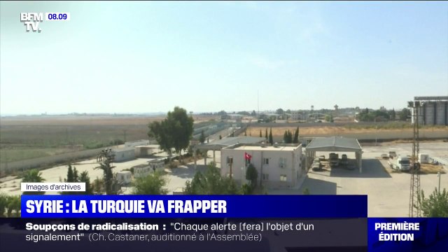 L'inquiétude des familles de ressortissants jihadistes, après l'annonce de la Turquie, prête à frapper en Syrie