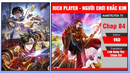 Rick Player - Người Chơi Khắc Kim Chap 84