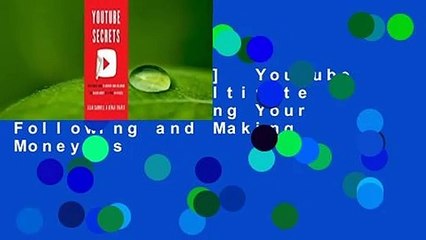 [NEW RELEASES]  Youtube Secrets: The Ultimate Guide to Growing Your Following and Making Money as