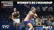 Squash: U.S. Open 2019 - Women's Rd 3 Roundup Pt.1
