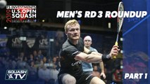 Squash: U.S. Open 2019 - Men's Rd 3 Roundup Pt.1