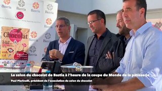 Le salon du chocolat de Bastia se met à l'heure de la coupe du Monde de la pâtisserie