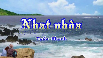 [Karaoke] NHẠT NHÒA - Tuấn Khanh (Giọng Nam - Lời 2)