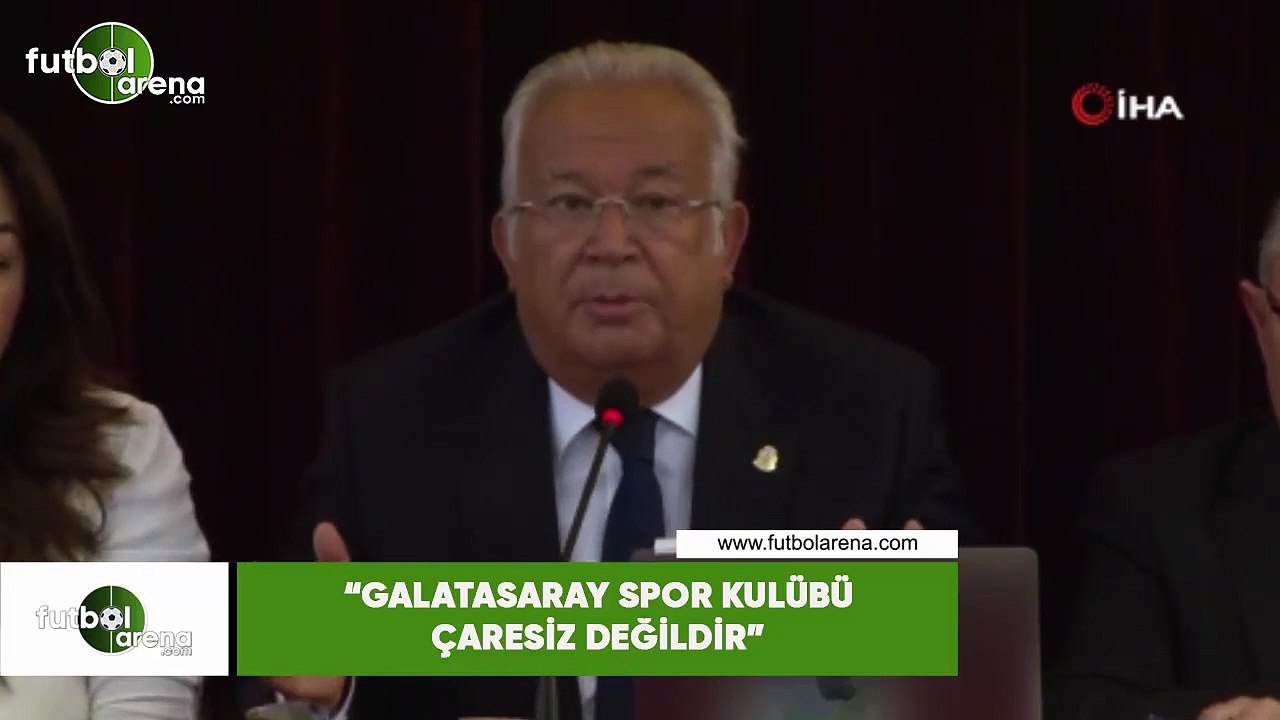 Eşref Hamamcıoğlu: "Galatasaray Spor Kulübü çaresiz değildir"
