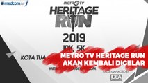 Metro TV Heritage Run akan Kembali Digelar