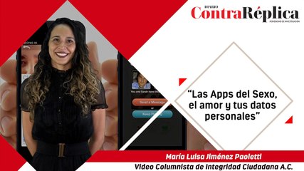 “Las Apps del Sexo, el amor y tus datos personales”