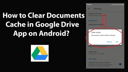 How to Clear Documents Cache in Google Drive App on Android?