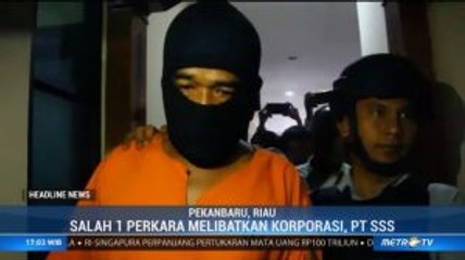 下载视频: Polda Riau Tetapkan 68 Tersangka Karhutla di Riau