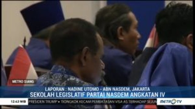 Sekolah Legislatif Partai NasDem Beri Pembekalan untuk Para Kader