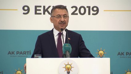 Oktay: 'Barış Pınarı Operasyonu bugün itibariyle fiilen başlamıştır' - BURSA