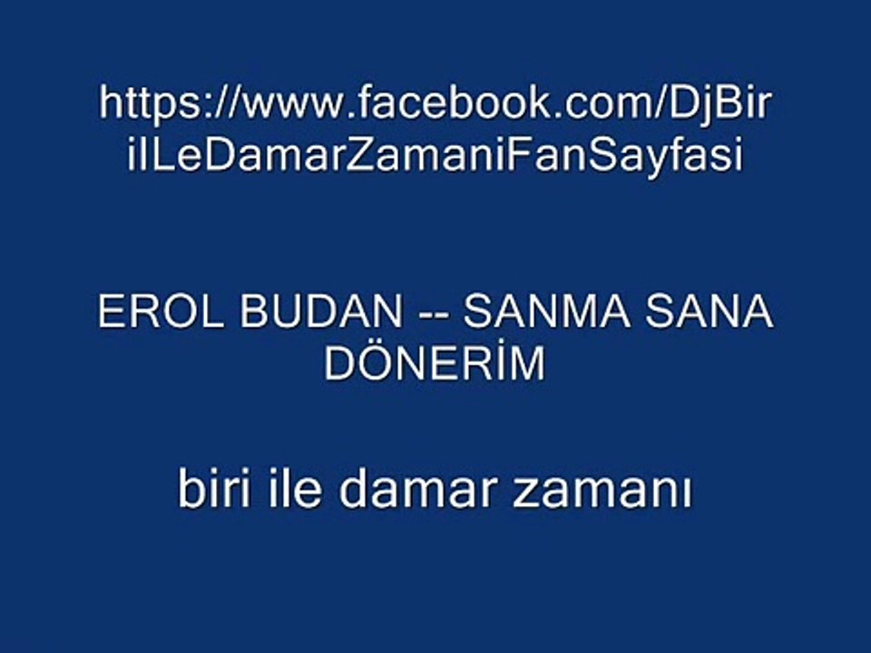 Erol_Budan - Sanma_Sana_Dönerim