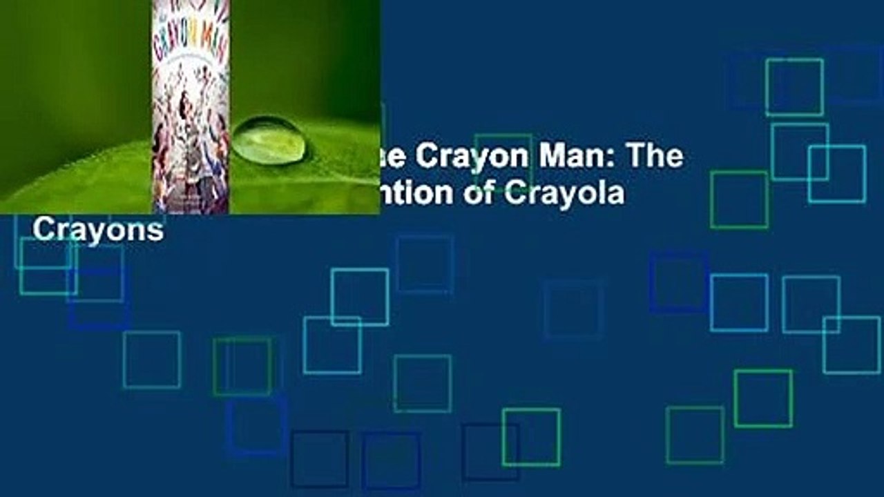 [NEW RELEASES] The Crayon Man The True Story of the Invention of