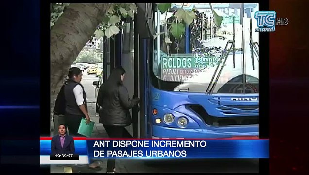ANT dispone incremento de pasajes urbanos